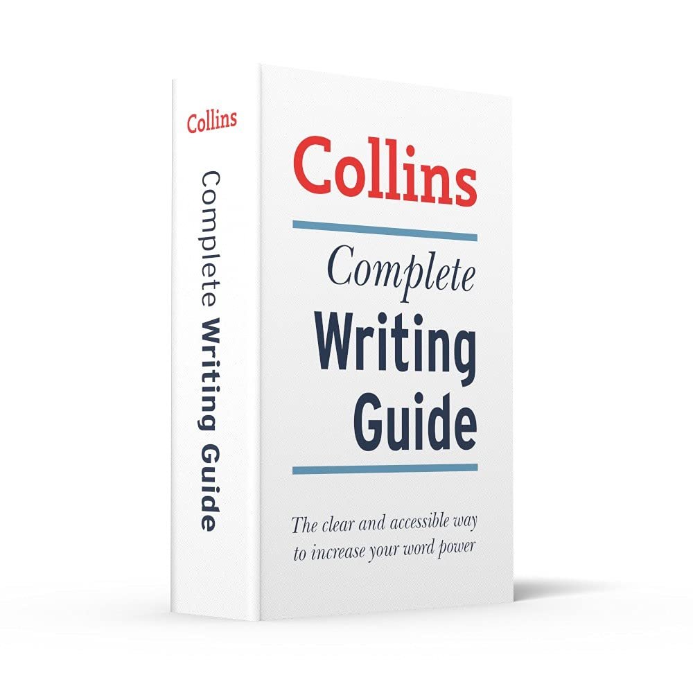Collins Complete Writing Guide: The clear and accessible way to increase your word power