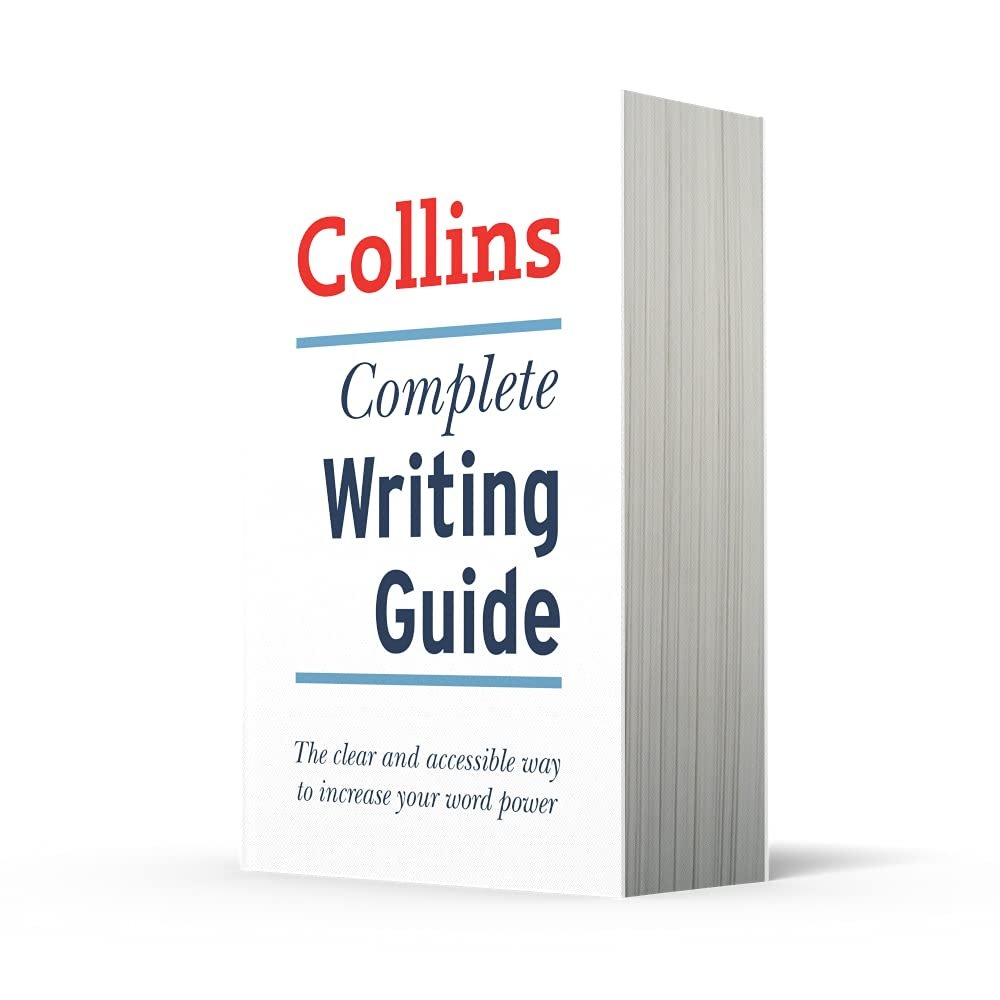 Collins Complete Writing Guide: The clear and accessible way to increase your word power