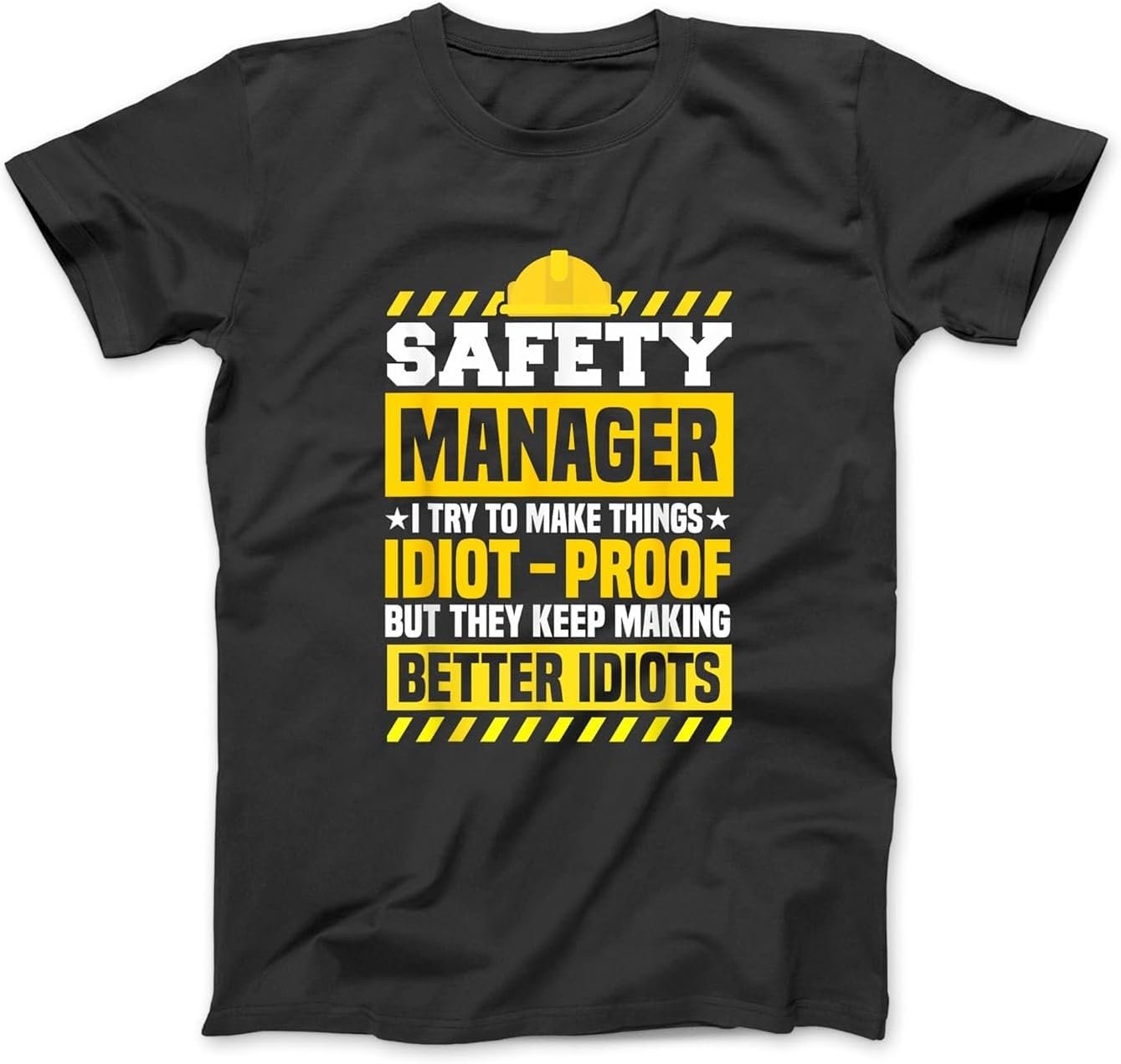 Occupational Health Safety Management Safety Manager T-Shirt Sweatshirt Hoodie for Men Women Kids Made in Canada Black