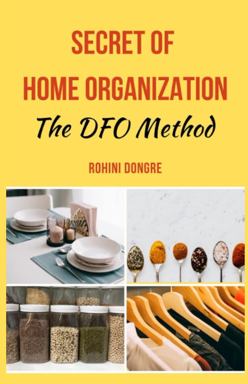 Secret of home organization: The DFO method