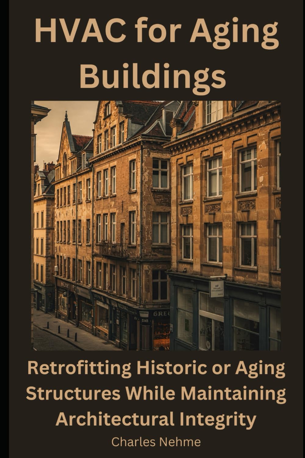 HVAC for Aging Buildings: Retrofitting Historic or Aging Structures While Maintaining Architectural Integrity