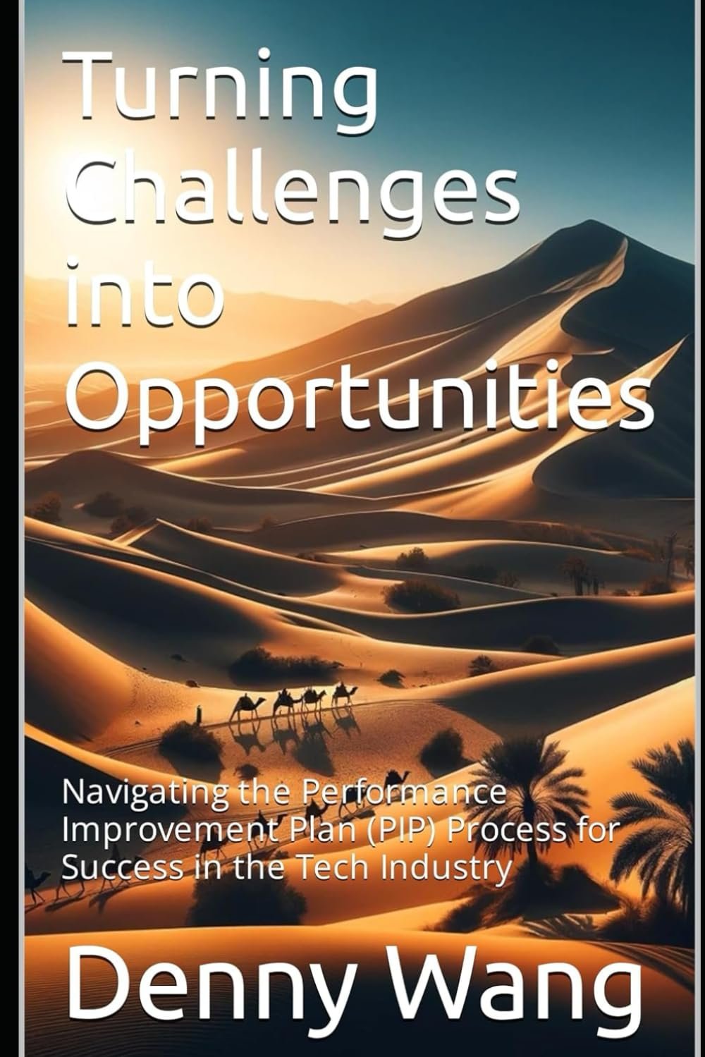 Turning Challenges into Opportunities: Navigating the Performance Improvement Plan (PIP) Process for Success in the Tech Industry