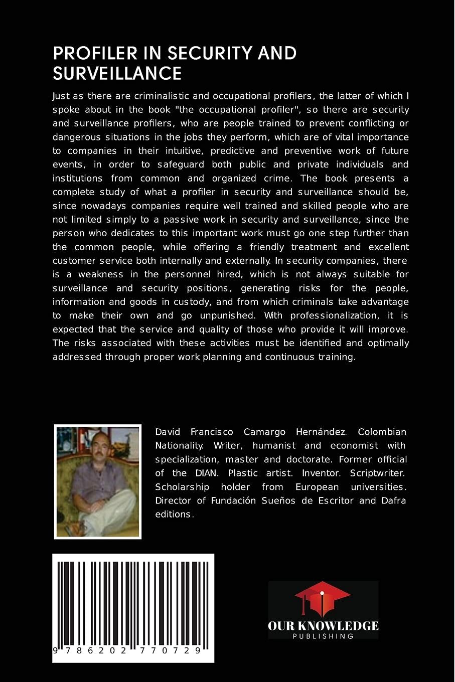 PROFILER IN SECURITY AND SURVEILLANCE