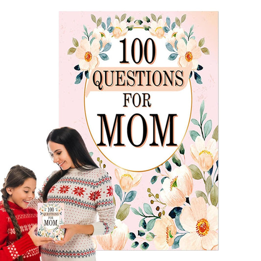 100 Questions Journal | a Mother's Guided Journal - Thoughtful Keepsake Book for Mother Daughter Bonding During Festival Birthday