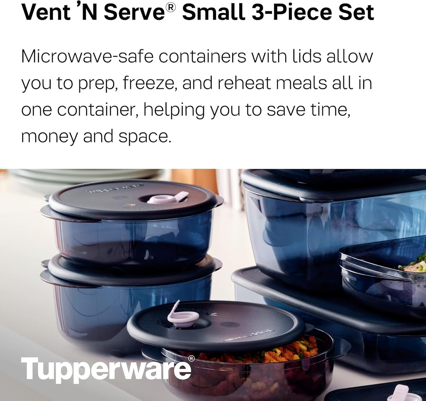 Tupperware Brand Vent ‘N Serve Container Set - 3 Small Round Containers to Prep, Freeze & Reheat Meals + Lids - Dishwasher, Microwave & Freezer Safe - BPA Free