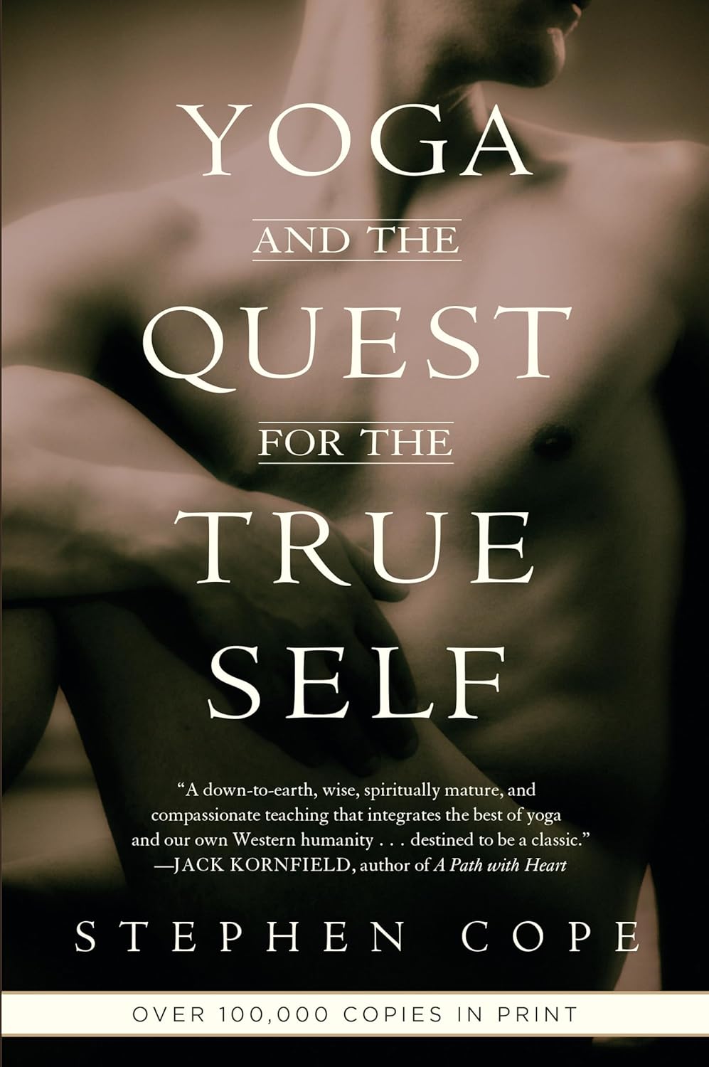 Yoga And The Quest For True Self