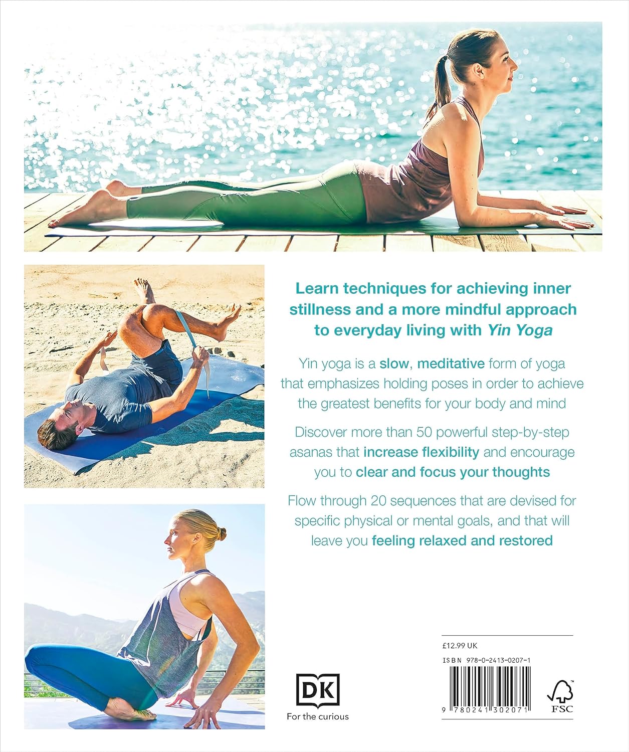 Yin Yoga: Stretch the mindful way