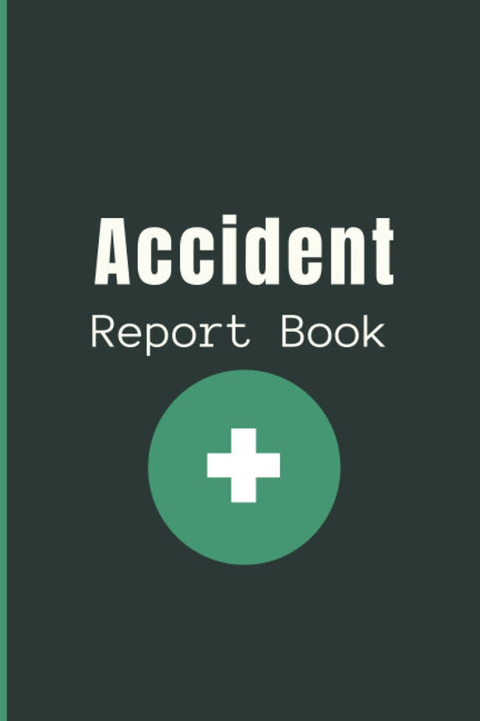 Accident Report Book: HSE Compliant Accident & Incident Record Sheets for Workplace Log book , A5 120 Pages , Workplace Health & Safety