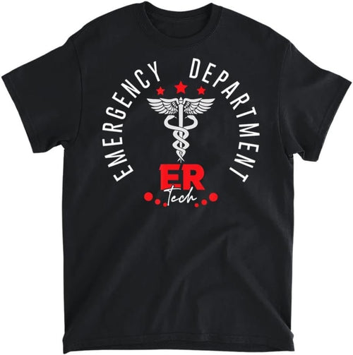 Emergency Department Tech Emergency Room Tech ER Tech Work T-Shirt, Long Sleeve Shirt, Sweatshirt, Hoodie Unisex Adult Size Made in Canada