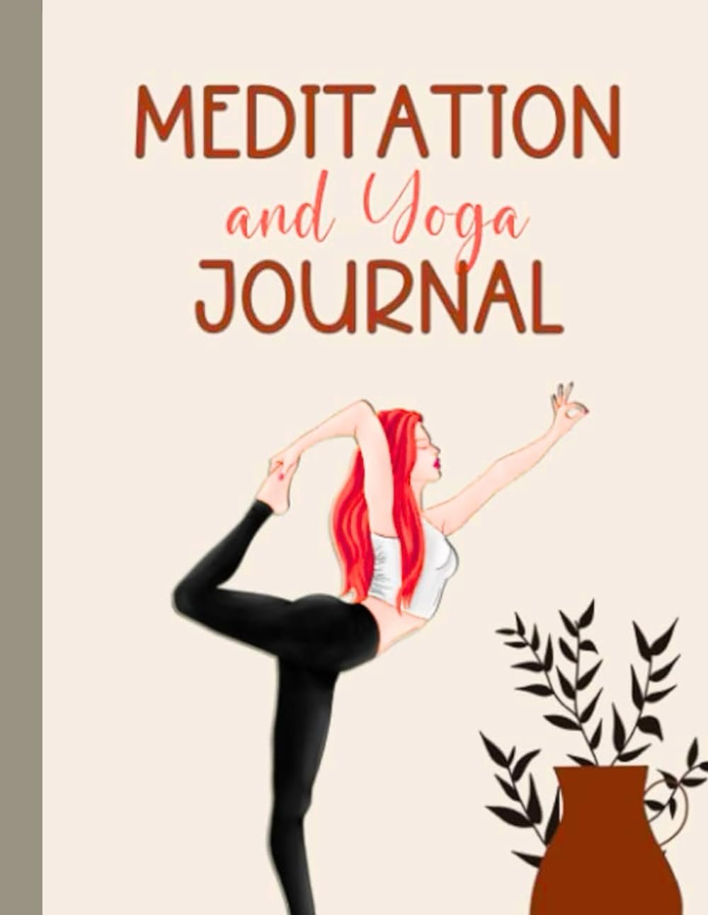 Meditation Yoga Journal: 120-Page Guided Notebook for Mindful Practice | Daily Gratitude, Intention Setting & Pose Tracking | A5 8.5" x 11" Spiritual Diary for Yogis