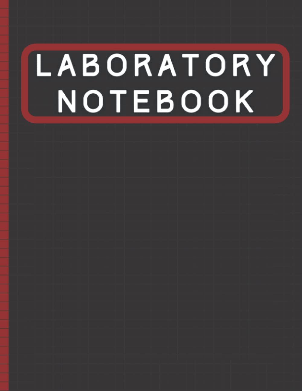 Basic Laboratory Notebook: Graph Paper, Quad Ruled,120 Sheets, Work School Lab Supplies for Scientist Medical Researchers Techs v15