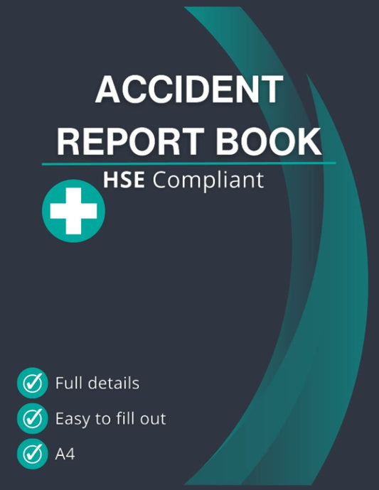 A4 Accident Report Book: HSE Compliant Accident & Incident Log Book | Workplace Health & Safety - 120 Pages