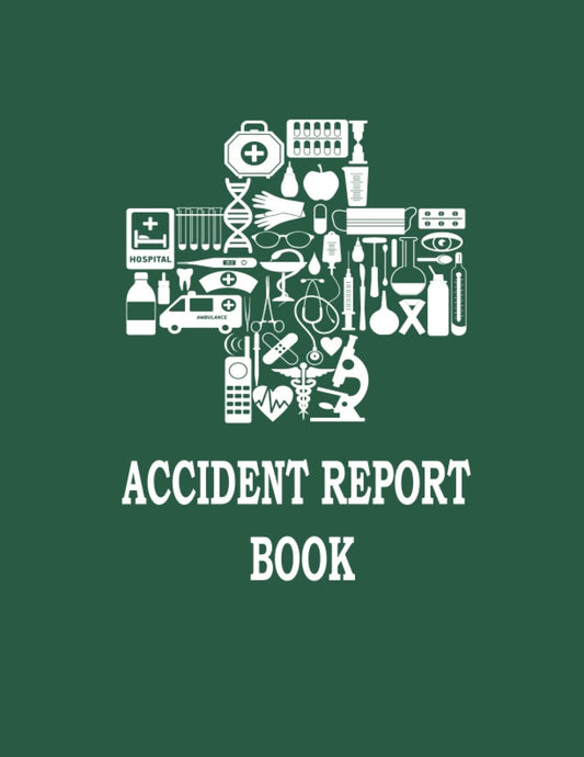 Accident Report Book: Record All Incident In Your Business, A4 Accident & Incident Log Book, HSE Compliant Accident & Incident Record Log Book | Health & Safety Report Book