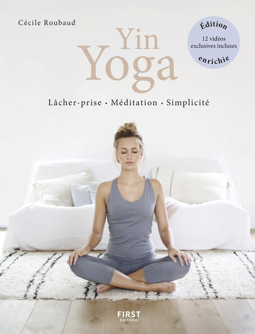 YIN YOGA : LÂCHER-PRISE MÉDITATION SIMPLICITÉ N.É.