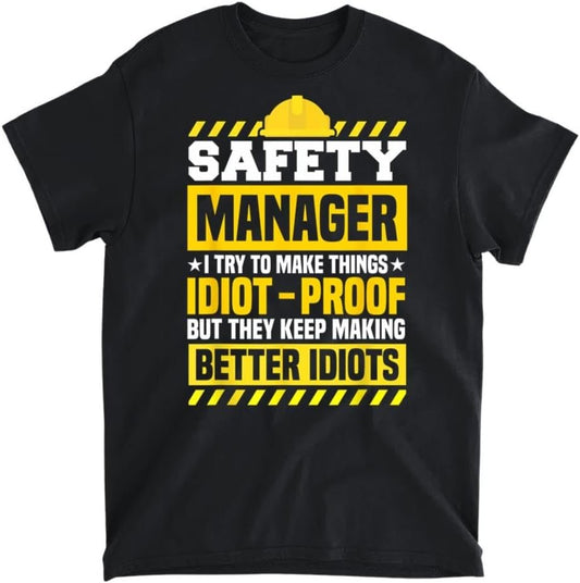 PQHSHOP Occupational Health Safety Management Safety Manager T-Shirt, Long Sleeve Shirt, Sweatshirt, Hoodie Unisex Adult Size Made in Canada