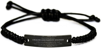 Health and Safety Engineer Inspirational Black Rope Bracelet for Graduation and Holidays - Like wrestling a pig, you never win