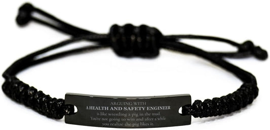 Health and Safety Engineer Inspirational Black Rope Bracelet for Graduation and Holidays - Like wrestling a pig, you never win