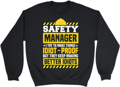 PQHSHOP Occupational Health Safety Management Safety Manager T-Shirt, Long Sleeve Shirt, Sweatshirt, Hoodie Unisex Adult Size Made in Canada