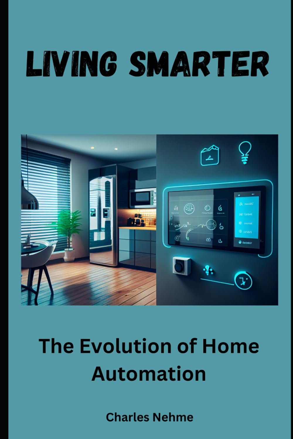 Living Smarter: The Evolution of Home Automation