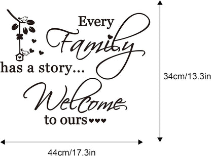 Family Wall Decor, Every Family Has a Story Welcome to Ours Quote Wall Stickers Home Decor Wallpaper, Removable Vinyl Wall Decal Art Mural for Living Room Bedroom