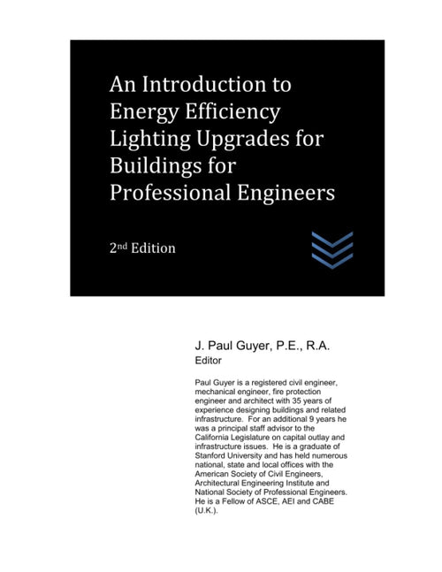 An Introduction to Energy Efficiency Lighting Upgrades for Buildings for Professional Engineers