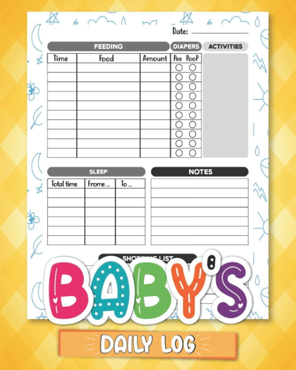 Baby Daily Feeding Log: Baby Daily Log Book and Baby Daily Log Book For Girl Nanny and Caregivers , Feeding Food Sleep Naps Activity Diaper Change Monitor Notes For Babies, Mommy Nursing or Breastfeeding Record 120 Pages, 8"x10"