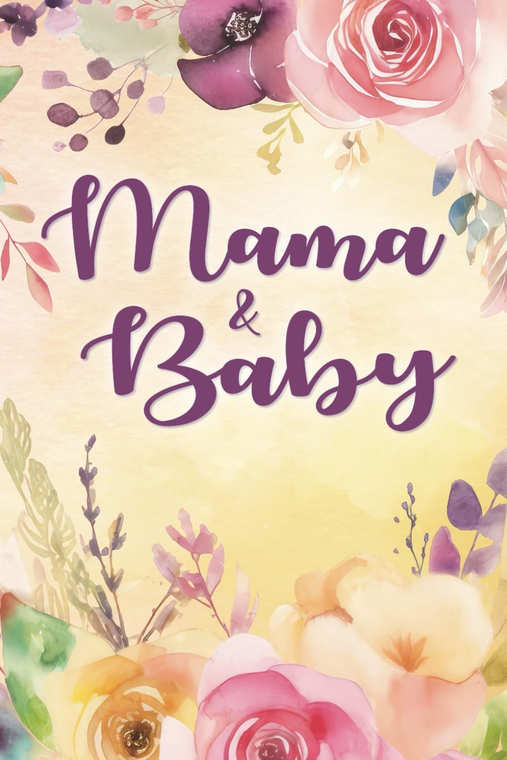 Mama & Baby Logbook: Feeding and Sleep Tracker for New Baby - Food Diary for Mom