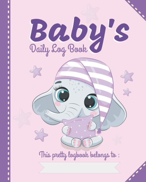 Baby's Daily Log Book - 0 to 6 months: Great Baby Tracker, All-in-one Logbook for Daily Monitoring of Breastfeeding, Toddle Care Log, Nursing, Feeding, Diaper, Sleep and Baby's Health..., Newborn Log Book, New Mom Planner, Ideal Future Mom Gift