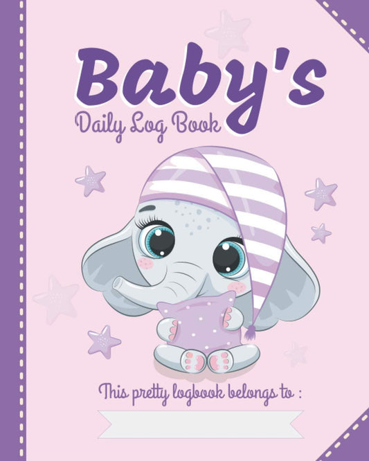Baby's Daily Log Book - 0 to 6 months: Great Baby Tracker, All-in-one Logbook for Daily Monitoring of Breastfeeding, Toddle Care Log, Nursing, Feeding, Diaper, Sleep and Baby's Health..., Newborn Log Book, New Mom Planner, Ideal Future Mom Gift