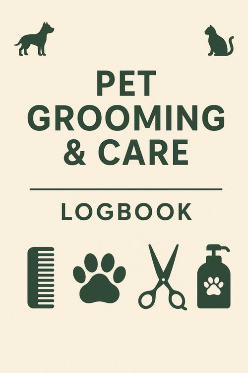 PET GROOMING & CARE LOGBOOK