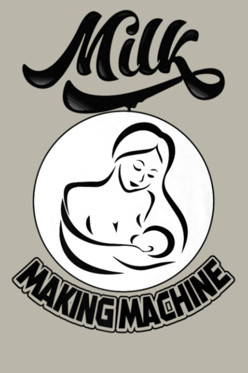 Milk Making Machine Breastfeeding Nursing New Mom Premium: Notebook Planner - 6x9 inch Daily Planner Journal, To Do List Notebook, Daily Organizer, 114 Pages