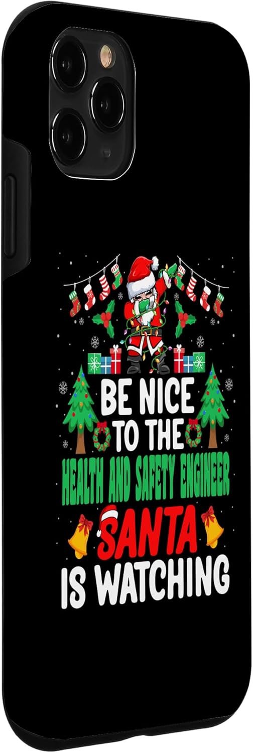 Custodia per iPhone 11 Pro Be Nice to the Health and Safety Engineer Santa - Christmas