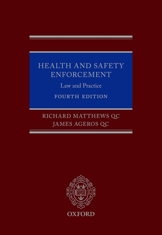 Health and Safety Enforcement: Law and Practice