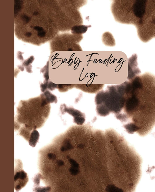 Baby Feeding Log: Cute Cow Print Log book for Nursing Women I 180 pages, 7.5 x 9.25