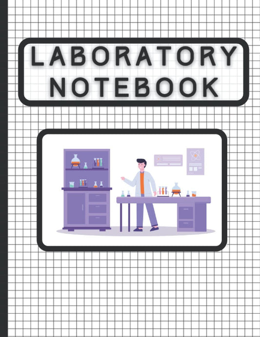 Scientist Guy Laboratory Notebook: Graph Paper, Quad Ruled,120 Sheets, Work School Lab Supplies for Scientist Medical Researchers Techs v26
