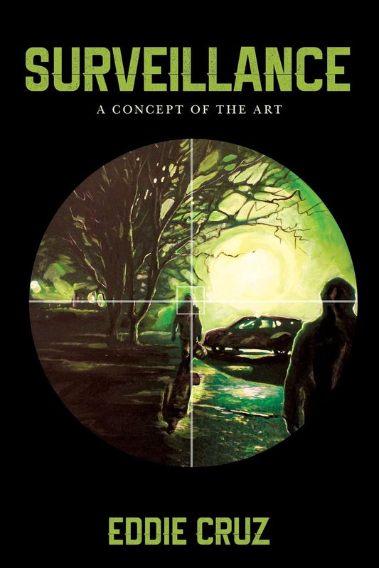 Surveillance: A Concept of the Art