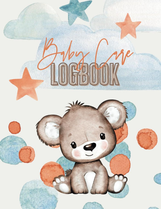 Baby Care Logbook: Track Feeding, Diapers, Sleep, and Activities