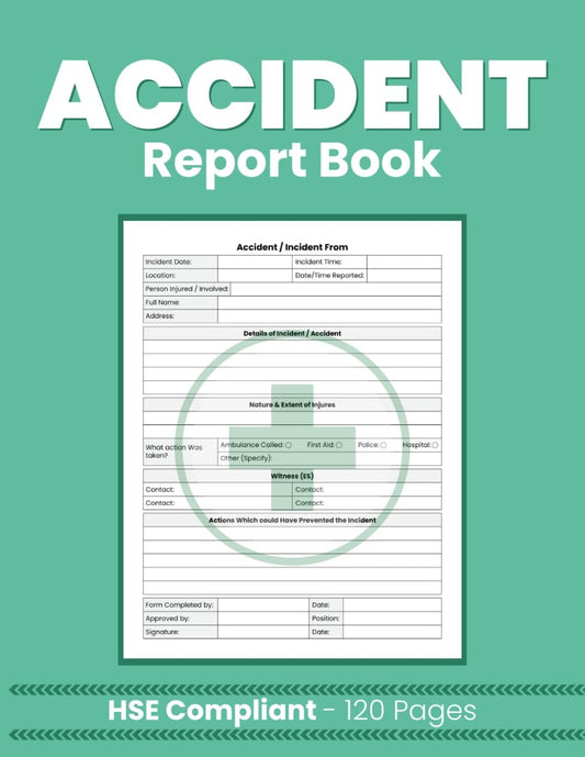 Accident Report Book HSE Compliant: Record Book for Health & Safety in the Workplace
