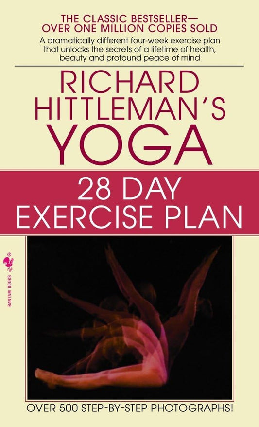 Richard Hittleman's Yoga 28day: 28 Day Exercise Plan