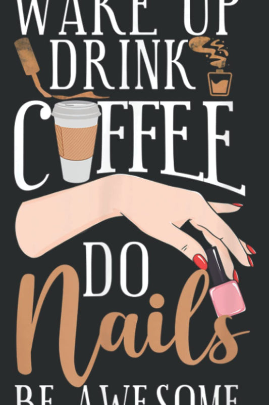 Nail Tech Quote Work Uniform Coffee Nail Polish: HEARTS JOURNAL: Planner, Diary, 6x9 120 Pages, Lined College Ruled Paper, Journal, Matte Finish Cover