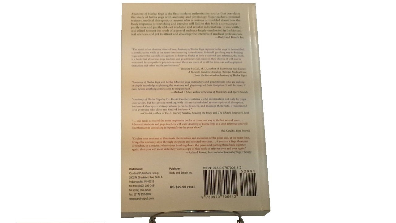 The Anatomy of Hatha Yoga: A Manual for Students Teachers and Practitioners