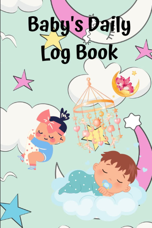 Baby's Daily Log Book | Baby Tracker for Newborns, Schedule for Tracking Newborn Baby's Daily Routine, Monitor Nursing, Sleep, Feeding |: Baby's Daily Activities and Shopping list