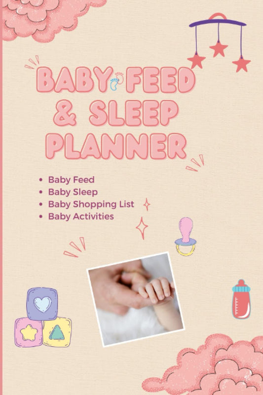 Baby Tracking Journal-Daily Activity, Feedings, Sleeping Schedules, Monitor Notes For Babies, Mommy Nursing or Record