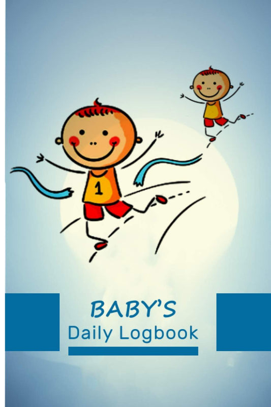Baby's Daily Log Book for New Mom: Daily Monitoring of Brest Feeding, Nursing, Activities. New Mom Planner. Future Mom Gifts.
