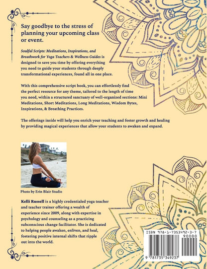Soulful Scripts: Meditations, Inspirations, and Breathwork for Yoga Teachers and Wellness Guides