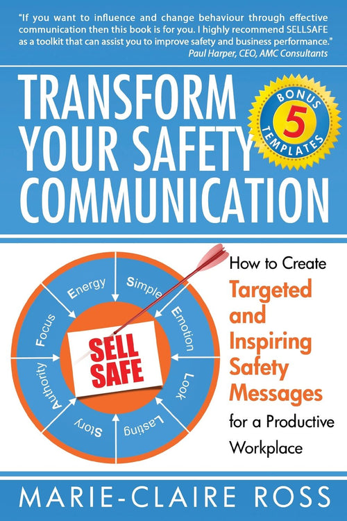 Transform your Safety Communication: How to Craft Targeted and Inspiring Messages for a Productive Workplace