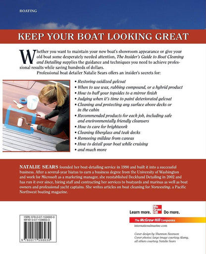 The Insider's Guide to Boat Cleaning and Detailing: Professional Secrets to Make Your Sail-or Powerboat Beautiful
