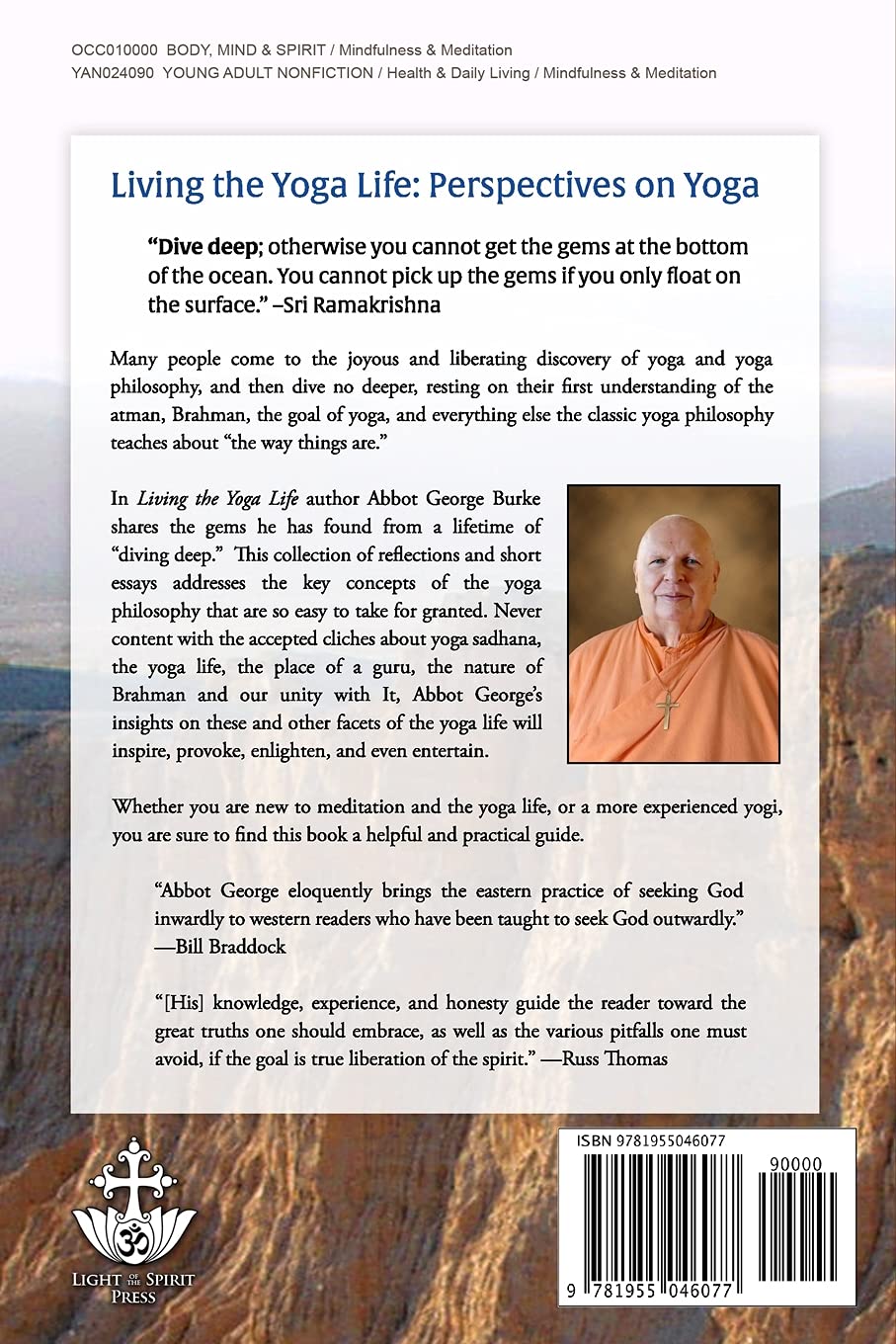 Living the Yoga Life: Perspectives on Yoga