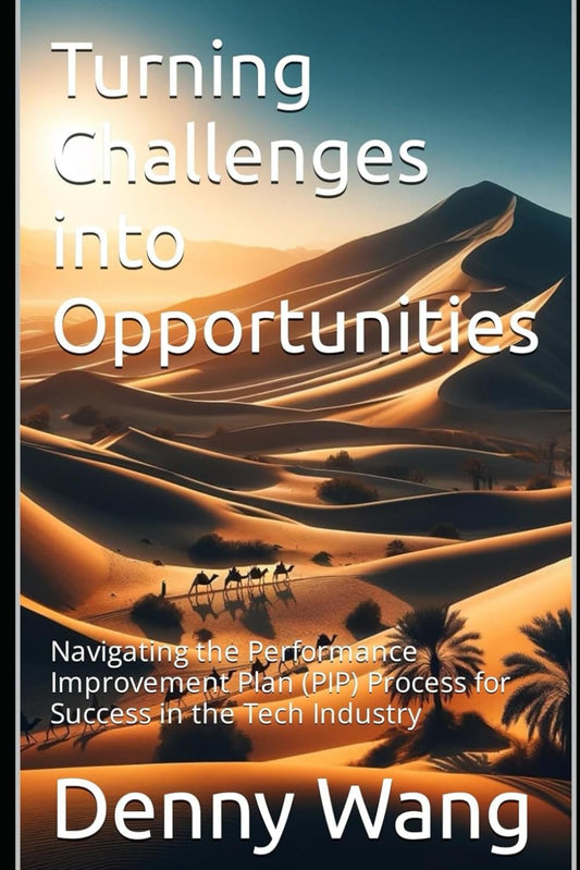 Turning Challenges into Opportunities: Navigating the Performance Improvement Plan (PIP) Process for Success in the Tech Industry