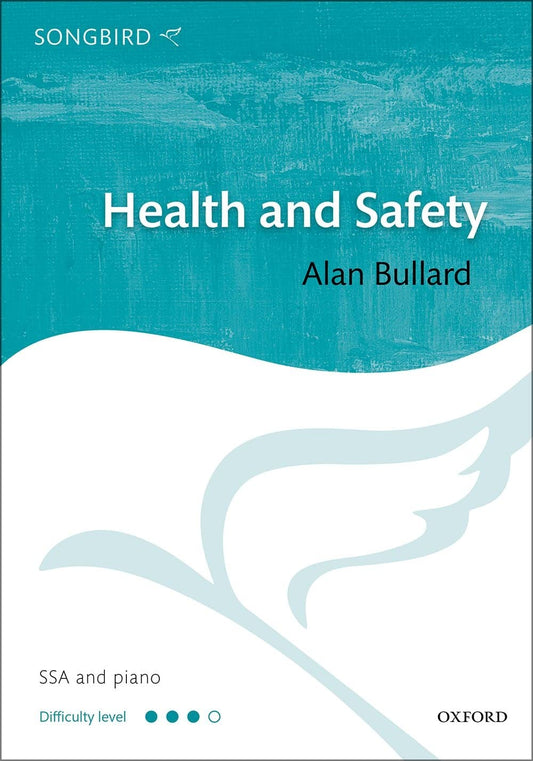 Health and Safety: SSA vocal score